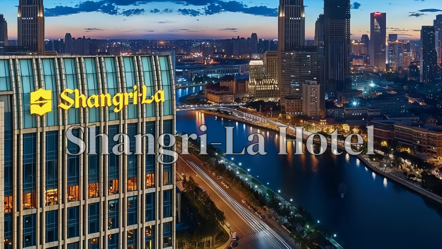 Shangri-La HOTEL